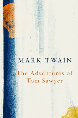 The Adventures of Tom Sawyer (Legend Classics) by Mark Twain