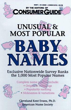 Unusual And Most Popular Baby Names by Consumer Guide