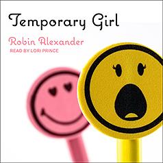 Temporary Girl by Robin Alexander