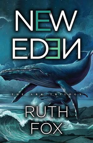 New Eden by Ruth Fox