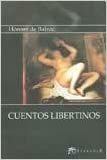 Cuentos Libertinos by Honoré de Balzac