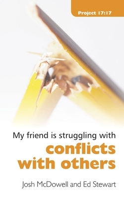 Conflicts with Others by Josh McDowell, Ed Stewart