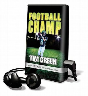Football Champ by Tim Green