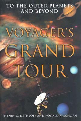 Voyager's Grand Tour by Joli Ballew, Henry C. Dethloff