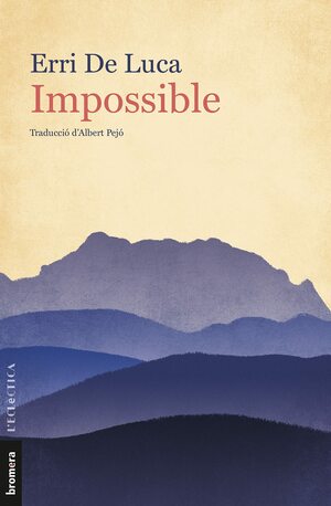 Impossible by Erri De Luca