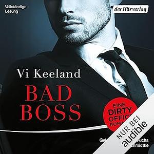 Bad Boss: Roman by Vi Keeland, Vi Keeland