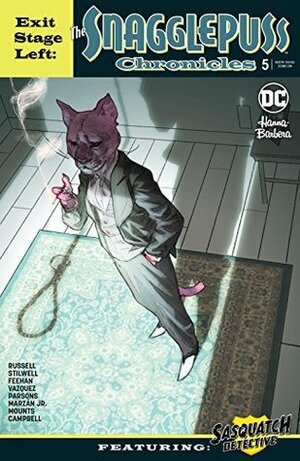Exit Stage Left: The Snagglepuss Chronicles #5 by Mark Russell