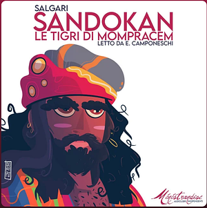 Le tigri di Mompracem by Emilio Salgari