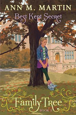 Best Kept Secret by Ann M. Martin