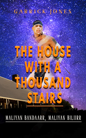 The House with a Thousand Stairs by Garrick Jones