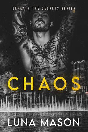 Chaos by Luna Mason