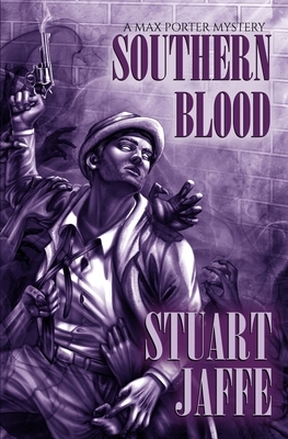 Southern Blood by Stuart Jaffe