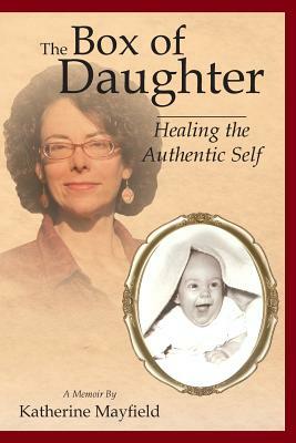 The Box of Daughter by Katherine Mayfield