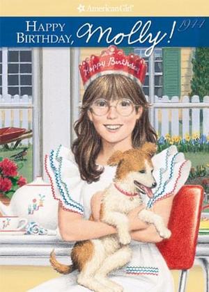 Happy Birthday, Molly!: A Springtime Story  by Valerie Tripp