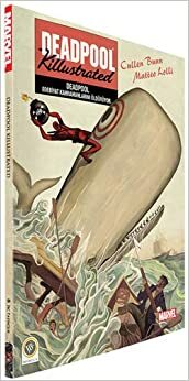 Deadpool Edebiyat Kahramanlarını Öldürüyor by Cullen Bunn
