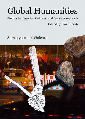 Stereotypes and Violence by Frank Jacob