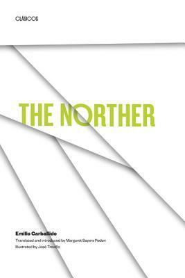 The Norther by Emilio Carballido