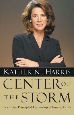 Center of the Storm by Katherine Harris