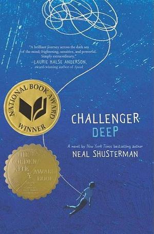 Challenger Deep by Neal Shusterman