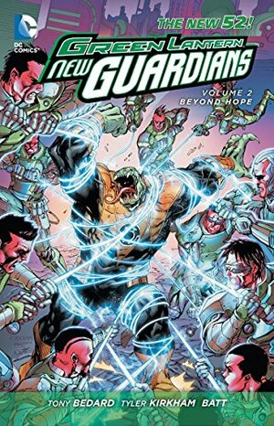Green Lantern: New Guardians, Volume 2: Beyond Hope by Tony Bedard