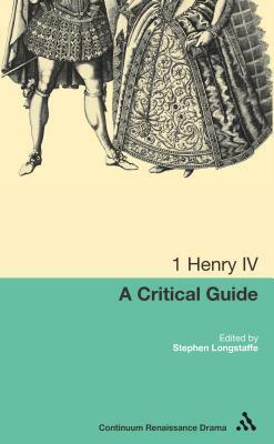 1 Henry IV by Stephen Longstaffe