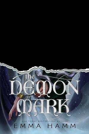 The Demon Mark by Emma Hamm