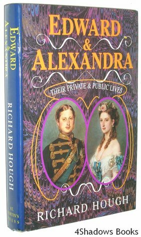 Edward & Alexandra by Richard Hough