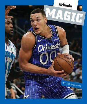 Orlando Magic by Jim Gigliotti