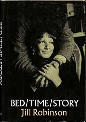 Bed/Time/Story by Jill Robinson
