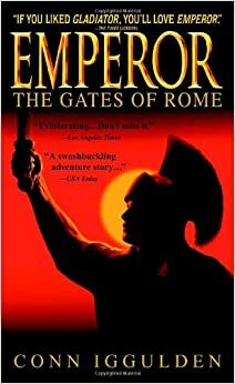 De poorten van Rome by Conn Iggulden