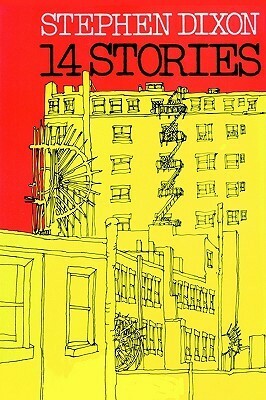 14 Stories by Stephen Dixon