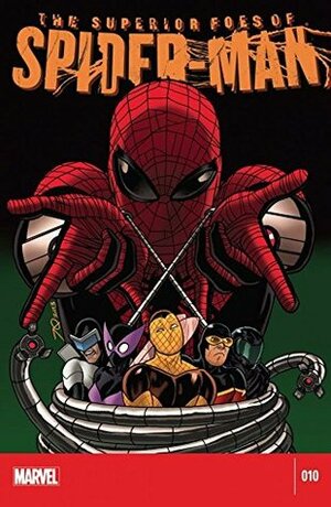 The Superior Foes of Spider-Man #10 by Gerardo Sandoval, Pepe Larraz, Siya Oum, Nuno Plati, James Asmus, Joe Quiñones, Andres Mossa