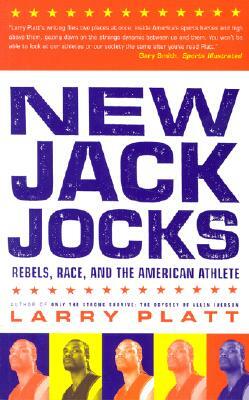New Jack Jocks by Larry Platt