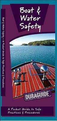 Boat & Water Safety: A Folding Pocket Guide to Safe Practices & Procedures by Waterford Press, James Kavanagh