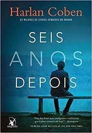 Seis anos depois by Harlan Coben