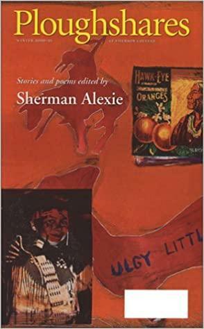 Ploughshares Winter 2000-01 : Stories and Poems by Sherman Alexie