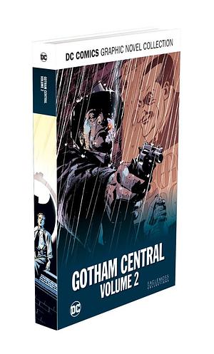 Gotham Central Volume 2 by Ed Brubaker, Greg Rucka