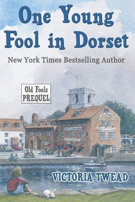 One Young Fool in Dorset: Prequel by Victoria Twead