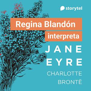 Jane Eyre by Charlotte Brontë