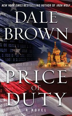 Price of Duty by Dale Brown