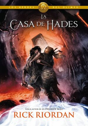 La casa de Hades by Rick Riordan