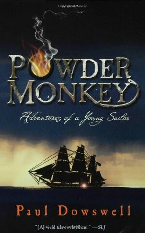 Powder Monkey by Paul Dowswell