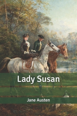 Lady Susan by Jane Austen