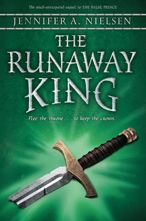 The Runaway King by Jennifer A. Nielsen