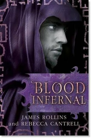 Blood Infernal by James Rollins