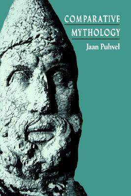 Comparative Mythology by Jaan Puhvel