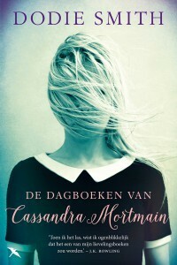 De dagboeken van Cassandra Mortmain by Dodie Smith, Hannie Tijman