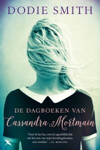 De dagboeken van Cassandra Mortmain by Hannie Tijman, Dodie Smith