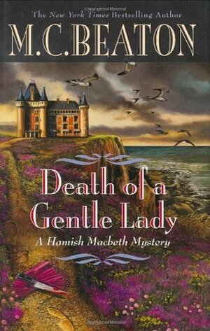 Death of a Gentle Lady by M.C. Beaton