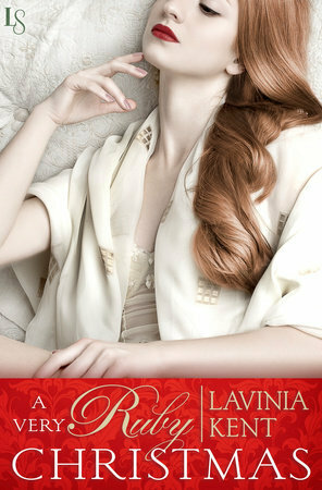 A Very Ruby Christmas by Lavinia Kent